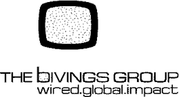THE BIVINGS GROUP WIRED.GLOBAL.IMPACT trademark