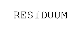RESIDUUM trademark