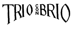 TRIO CON BRIO trademark
