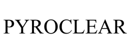 PYROCLEAR trademark