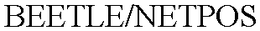 BEETLE/NETPOS trademark
