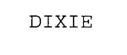 DIXIE trademark