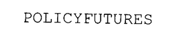 POLICYFUTURES trademark