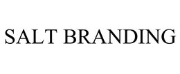 SALT BRANDING trademark