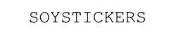 SOYSTICKERS trademark