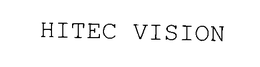 HITEC VISION trademark