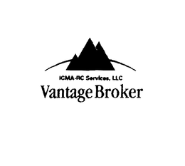 ICMA-RC SERVICES, LLC VANTAGE BROKER trademark