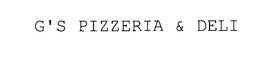 G'S PIZZERIA & DELI trademark