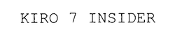 KIRO 7 INSIDER trademark
