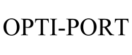 OPTI-PORT trademark