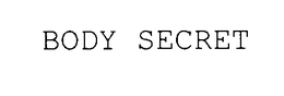 BODY SECRET trademark