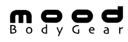 MOOD BODY GEAR trademark