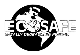 ECOSAFE TOTALLY DEGRADABLE PLASTIC trademark