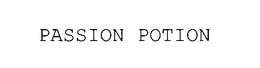 PASSION POTION trademark