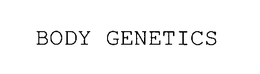 BODY GENETICS trademark