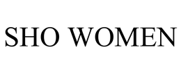 SHO WOMEN trademark