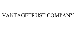 VANTAGETRUST COMPANY trademark