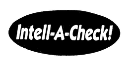 INTELL-A-CHECK! trademark