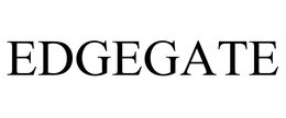 EDGEGATE trademark