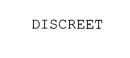DISCREET trademark
