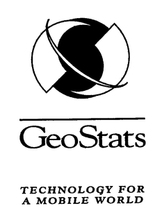GEOSTATS TECHNOLOGY FOR A MOBILE WORLD trademark