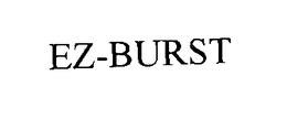 EZ-BURST trademark