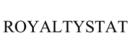 ROYALTYSTAT trademark
