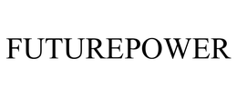 FUTUREPOWER trademark