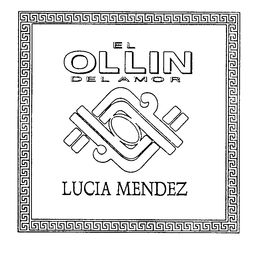EL OLLIN DEL AMOR LUCIA MENDEZ trademark