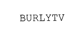 BURLYTV trademark