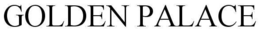 GOLDEN PALACE trademark