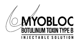 MYOBLOC BOTULINUM TOXIN TYPE B INJECTABLE SOLUTION trademark