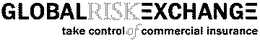 GLOBAL RISK EXCHANGE TAKE CONTROL OF COMMERCIAL INSURANCE trademark