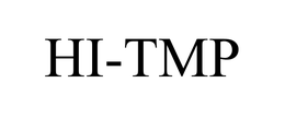 HI-TMP trademark