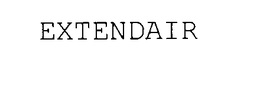 EXTENDAIR trademark