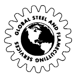 GLOBAL STEEL AND FLAMECUTTING SERVICES trademark