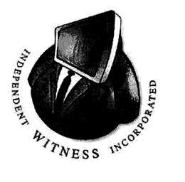 THE WITNESS INDEPENDENT WITNESS INCORPORATED trademark