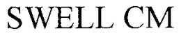 SWELL CM trademark