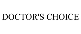 DOCTOR'S CHOICE trademark