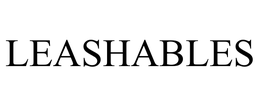 LEASHABLES trademark