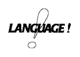 LANGUAGE ! trademark