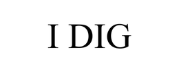 I DIG trademark