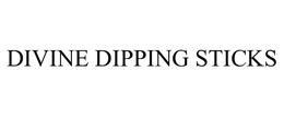 DIVINE DIPPING STICKS trademark