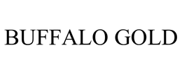 BUFFALO GOLD trademark