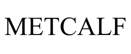 METCALF trademark