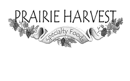 PRAIRIE HARVEST SPECIALTY FOODS trademark