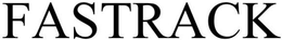 FASTRACK trademark