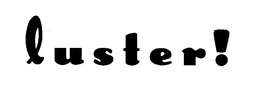 LUSTER trademark