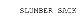 SLUMBER SACK trademark