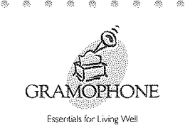 GRAMOPHONE -- ESSENTIALS FOR LIVING WELL trademark